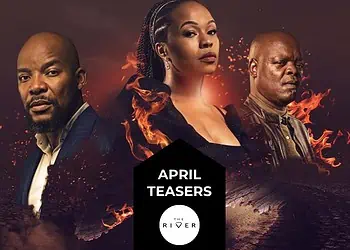 The River April Teasers 2023