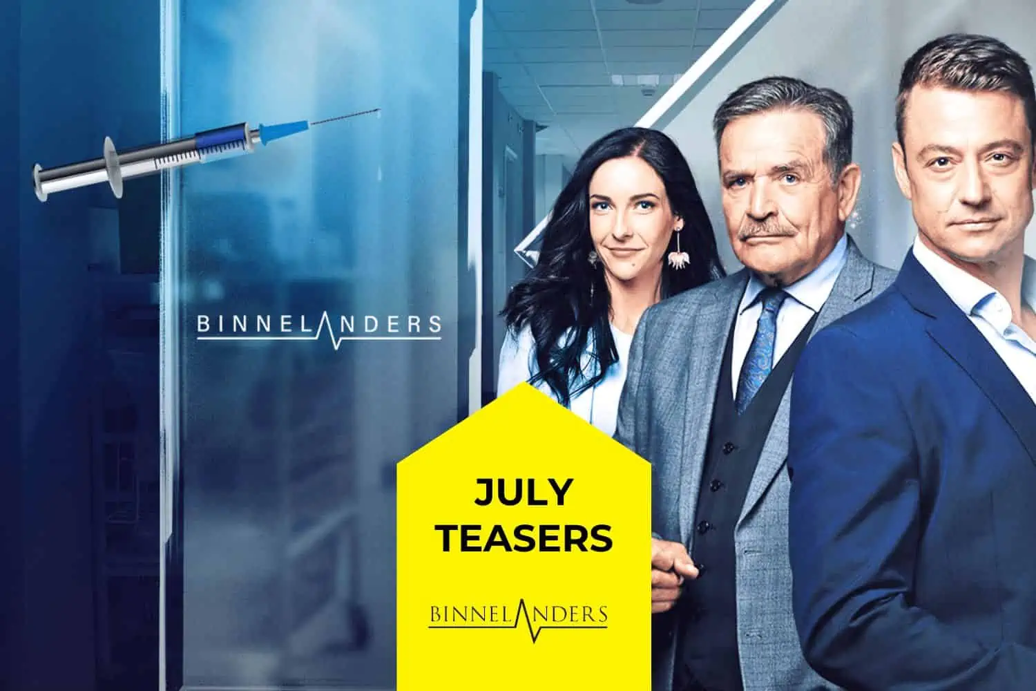 Binnelanders this July Teasers 2023